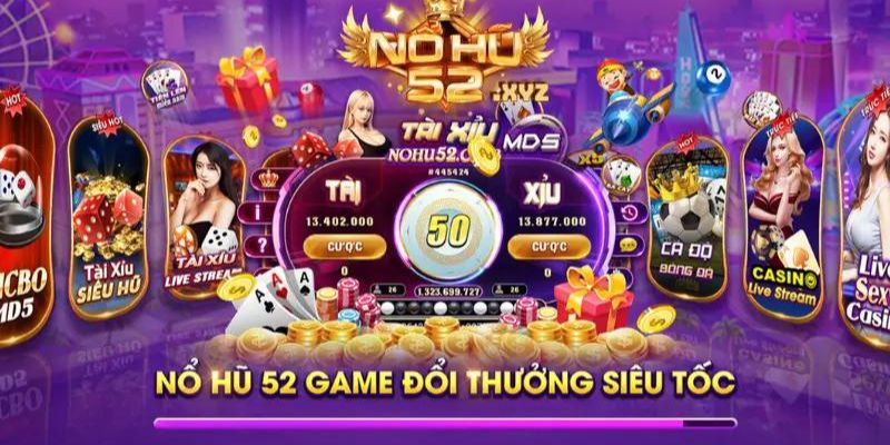 Cách chơi nổ hũ 52 tăng cơ hội trúng đến 90% Cách chơi nổ hũ 52 tăng cơ hội trúng đến 90%